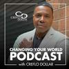 undefined Changing Your World Podcast with Creflo Dollar