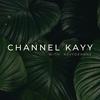 undefined Channel Kayy
