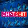 undefined Chat Sh!t: The Official Rap Sh!t Podcast