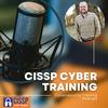 undefined CISSP Cyber Training Podcast - CISSP Training Program