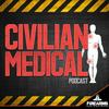 undefined Civilian Medical Podcast