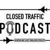 undefined Closed Traffic Podcast