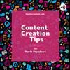 undefined Content Creation Tips
