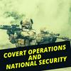undefined Covert Operations and National Security