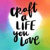 undefined Craft A Life You Love