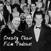 undefined Creaky Chair Film Podcast