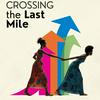undefined Crossing The Last Mile