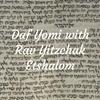 undefined Daf Yomi with Rav Yitzchak Etshalom