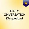 undefined DAILY CONVERSATIONS ZA's podcast