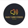 undefined Dark Taboo Stories