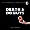 undefined Death and Donuts