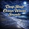 undefined Deep Sleep Ocean Waves Sounds