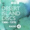 undefined Desert Island Discs: Archive 1966-1970