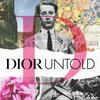 undefined DIOR UNTOLD