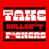 undefined Don't Take Bullsh*t From F*ckers