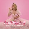 undefined Don't Touch It