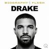 undefined Drake - Biography Flash