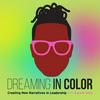 undefined Dreaming in Color