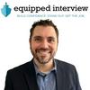 undefined Equipped Interview