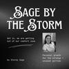undefined Sage by the Storm by Stormy Sage
