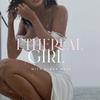 undefined Ethereal Girl