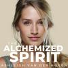 undefined The Alchemized Spirit