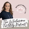 undefined Wholesome Fertility Podcast