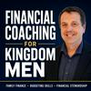 undefined Financial Coaching Kingdom Men: Family Finance and Budgeting, Save Money