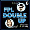 undefined FPL Double Up