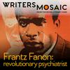 undefined Frantz Fanon: revolutionary psychiatrist