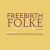 undefined Freebirth Folke