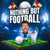 undefined NOTHING BUT FOOTBALL