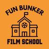 undefined Fun Bunker Film School
