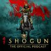 undefined FX’s Shōgun: The Official Podcast