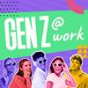 undefined Gen Z @ Work