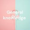 undefined General knowledge