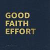 undefined Good Faith Effort