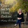 undefined Grace for My Home | Christian Women, Moms, Growing in Faith, Spirit-Led, Hearing from God, Seeking Truth