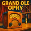 undefined Grand Ole Opry | OTRWesterns.com