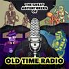 undefined Great Adventurers of Old Time Radio
