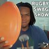 undefined Rugby Swag Show with Gift 'GiftTime' Egbelu