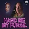 undefined Hand Me My Purse.