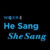 undefined He Sang/She Sang