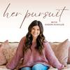 undefined Her Pursuit - Motherhood, Habits, and Intentional Living