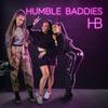 undefined Humble Baddies