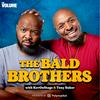 undefined The Bald Brothers Podcast