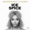 undefined Ice Spice - Biography Flash