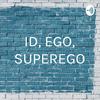 undefined ID, EGO, SUPEREGO