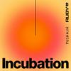 undefined Incubation