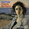 undefined Israel Today: Ongoing War Report